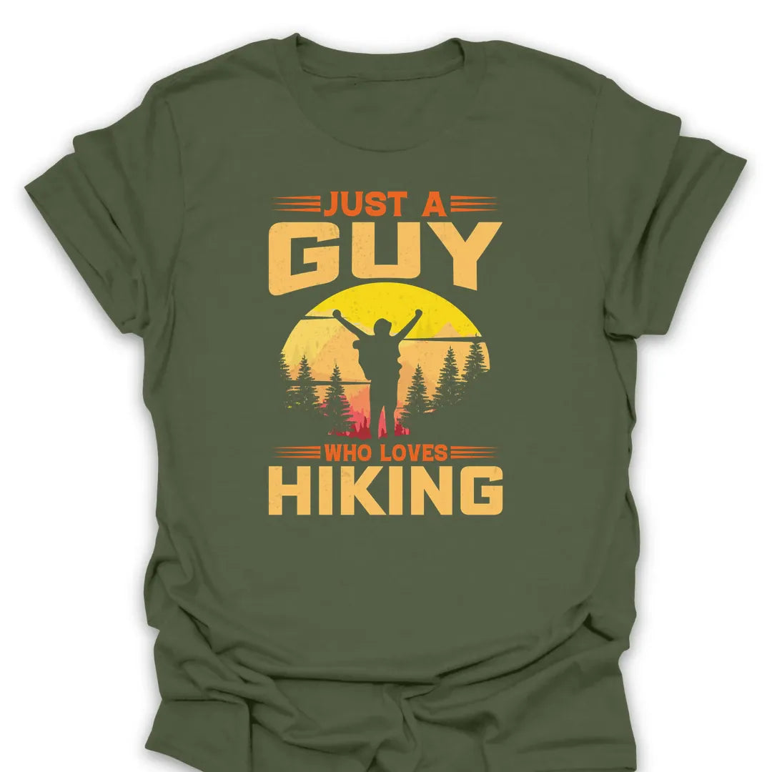 T-Shirt Military Green / S Just A Guy Who Loves Hiking T-Shirt