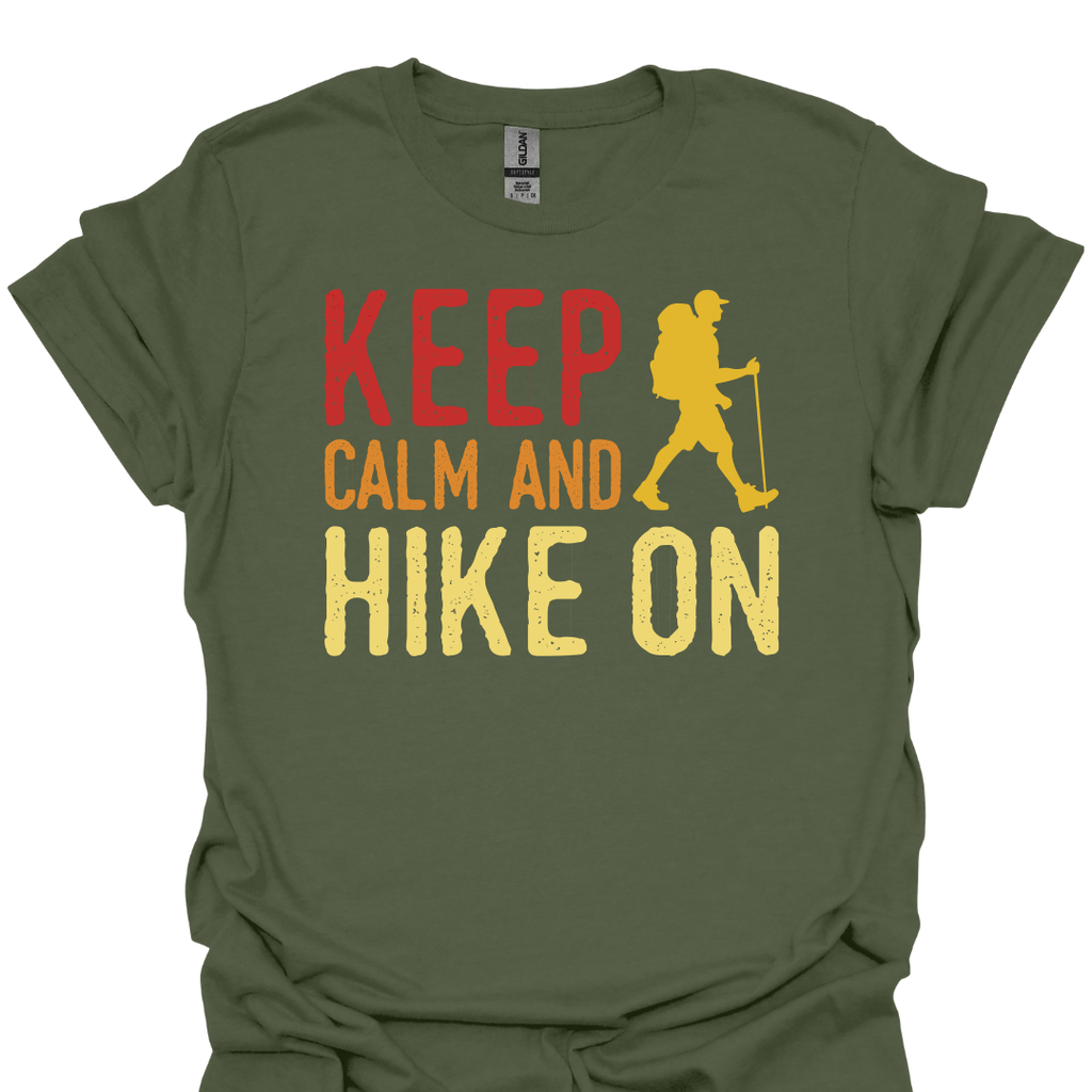 T-Shirt Military Green / S Keep Calm and Hike On – Bold Outdoor Adventure T-Shirt