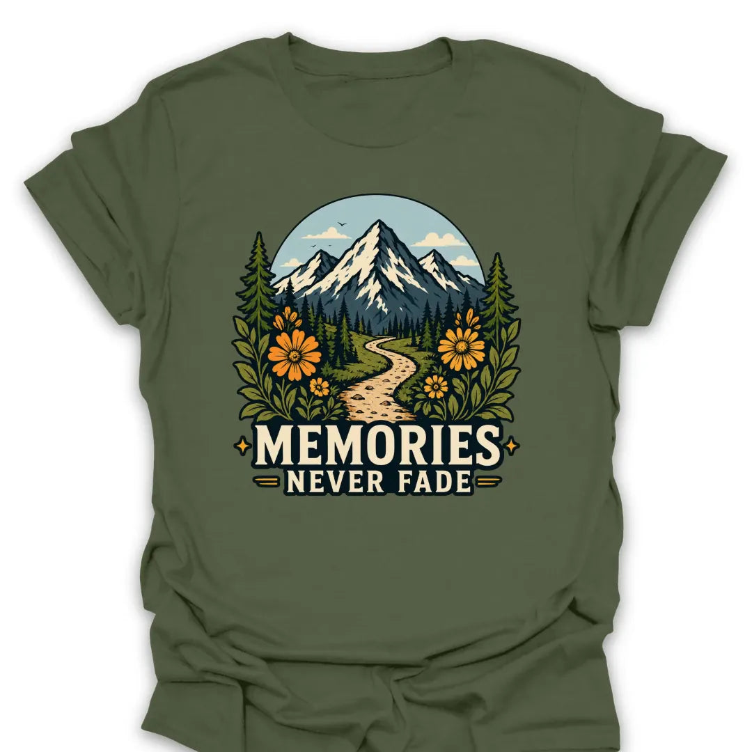 T-Shirt Military Green / S Memories Never Fade Mountain Trail T-Shirt