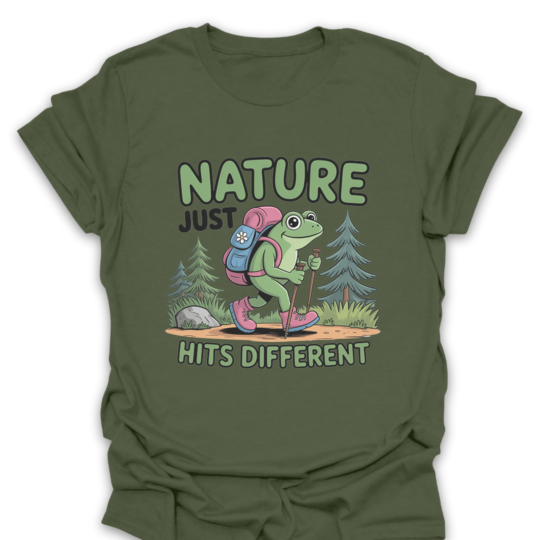 T-Shirt Military Green / S Nature Just Hits Different T-Shirt