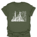 T-Shirt Military Green / S Of All The Paths You Take In Life, Make Sure Some of Them Are Dirt T-Shirt