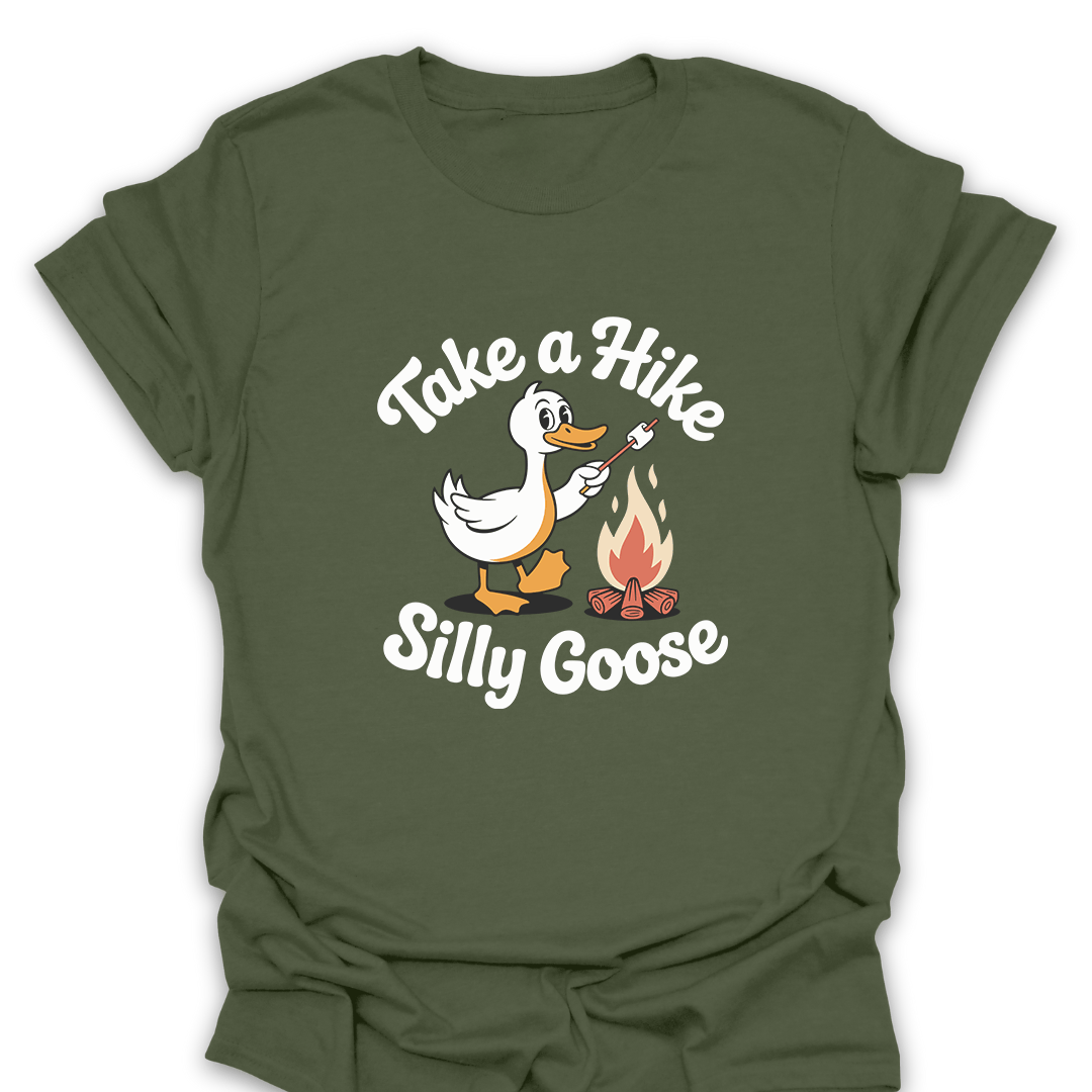 T-Shirt Military Green / S Take A Hike Silly Goose T-Shirt