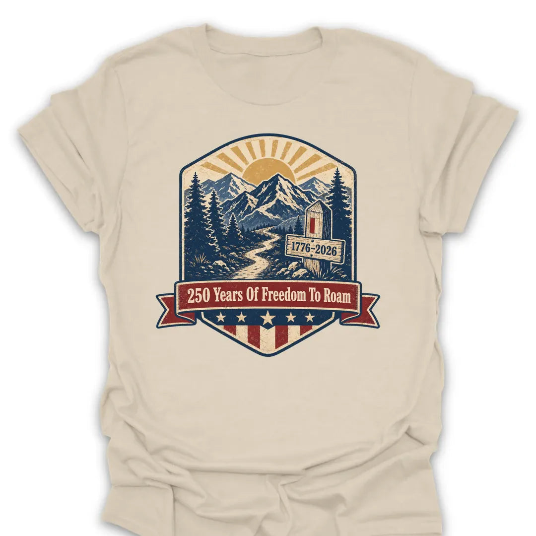 T-Shirt Natural / S 250 Years Of Freedom To Roam T-Shirt