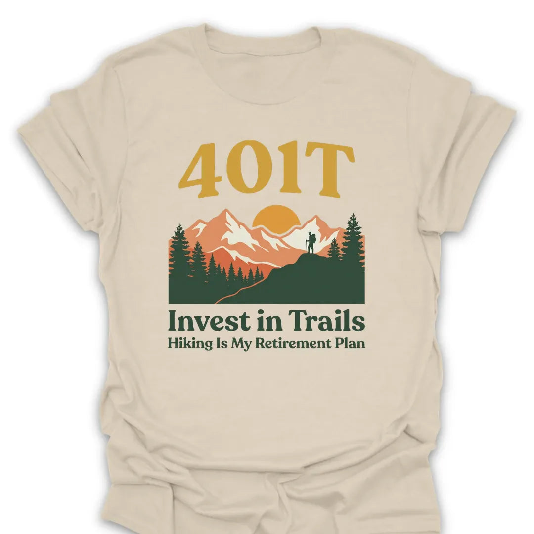 T-Shirt Natural / S 401T Retirement Investment T-Shirt