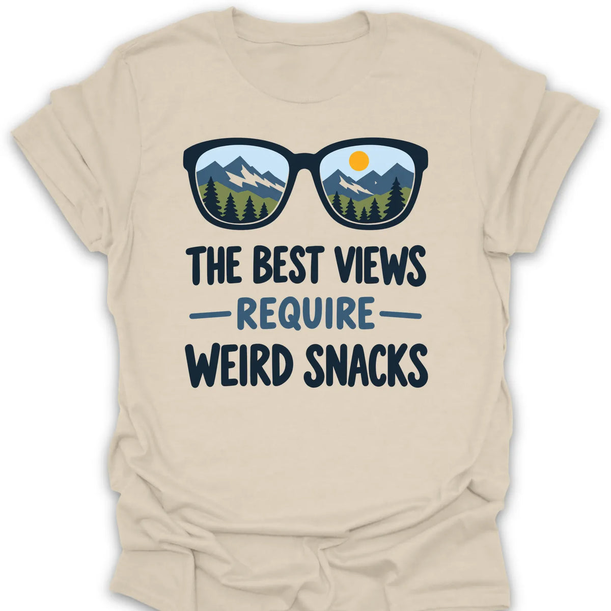 T-Shirt Natural / S Best Views Weird Snacks