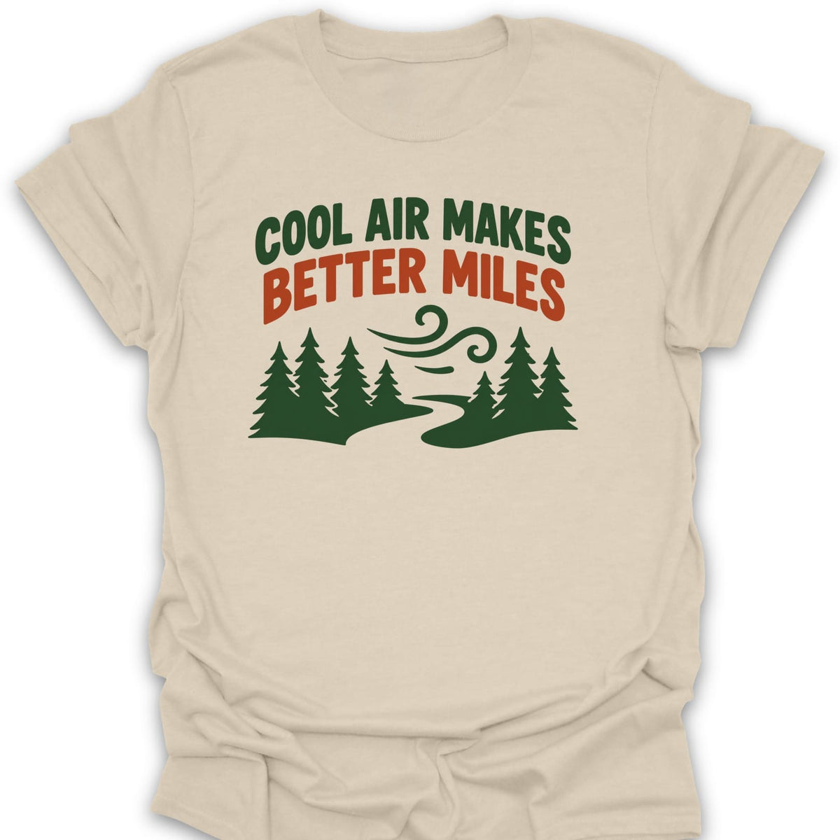 T-Shirt Natural / S Better Miles