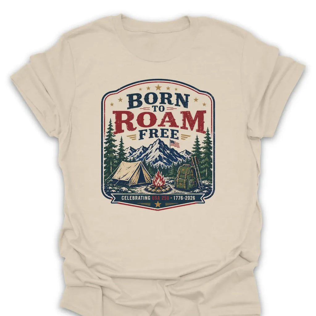 T-Shirt Natural / S Born To Roam Free USA 250th T-Shirt