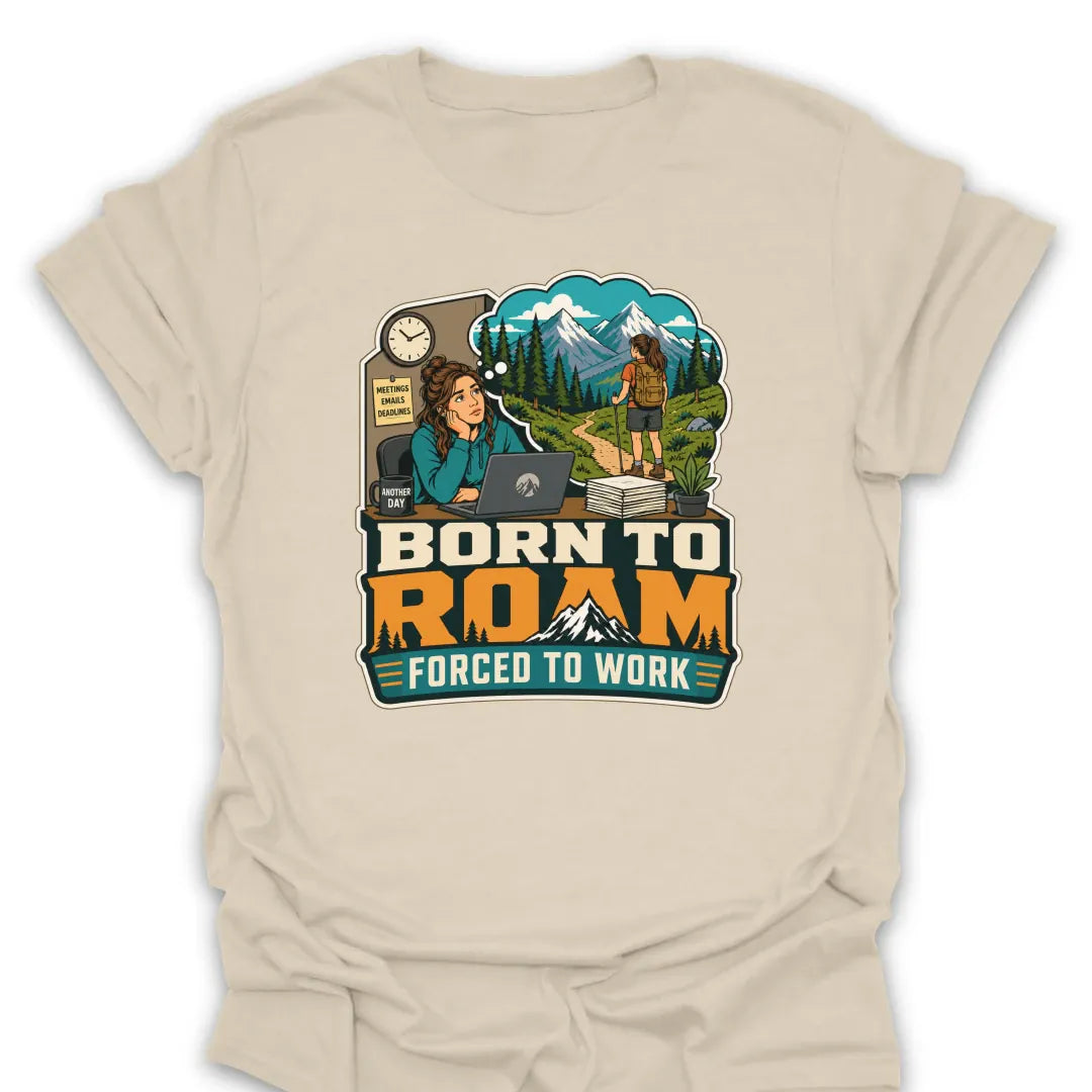 T-Shirt Natural / S Born to Roam T-Shirt