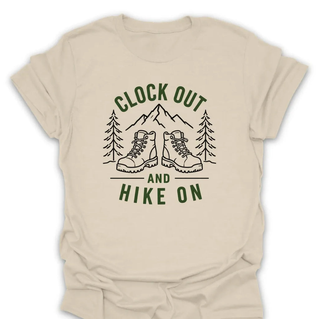 T-Shirt Natural / S Clock Out Hike On T-Shirt