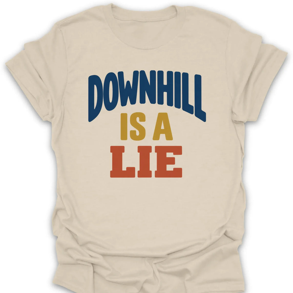 T-Shirt Natural / S Downhill Lie