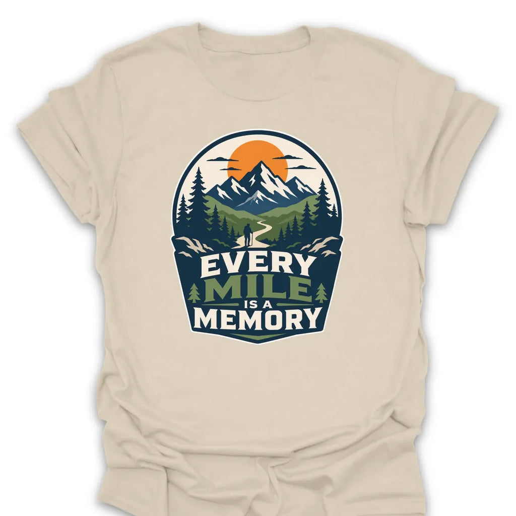 T-Shirt Natural / S Every Mile Is A Memory T-Shirt