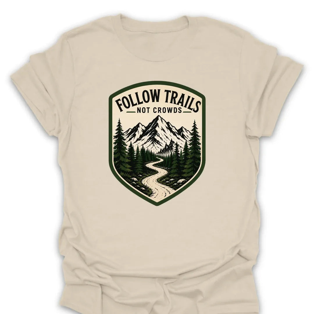 T-Shirt Natural / S Follow Trails - Not Crowds T-Shirt