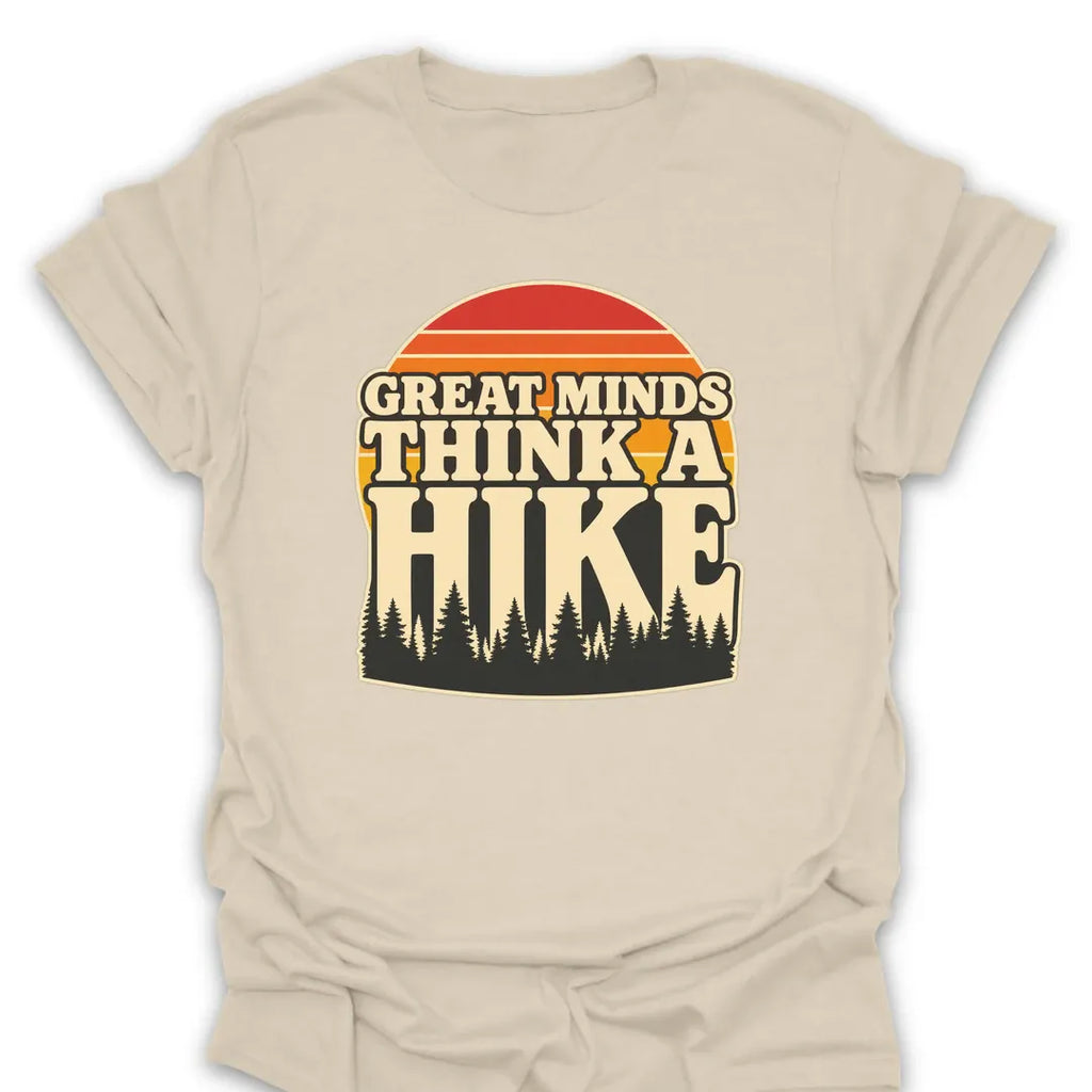 T-Shirt Natural / S Great Minds Think A Hike Retro Sunset