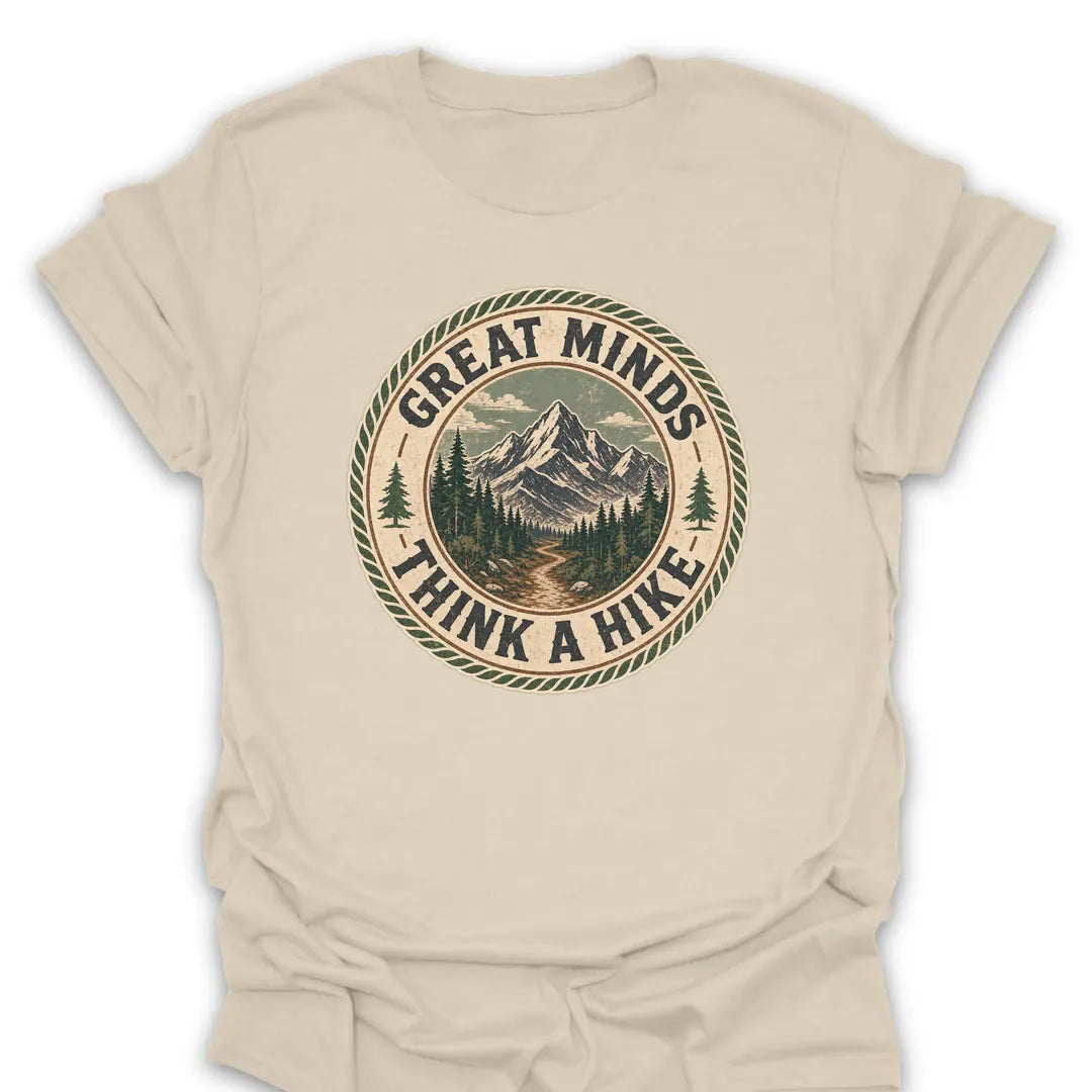 T-Shirt Natural / S Great Minds Think A Hike Vintage Badge