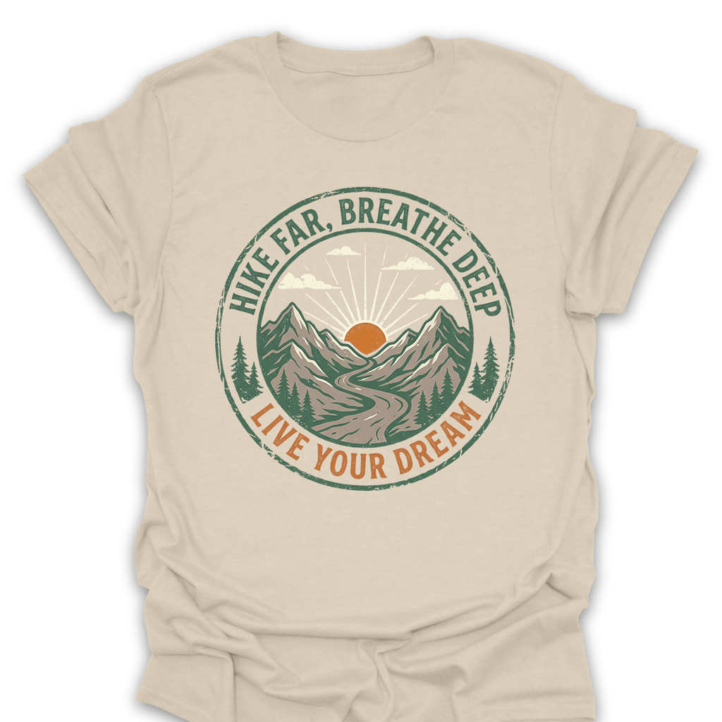 T-Shirt Natural / S Hike Far Breathe Deep Adventure Tee