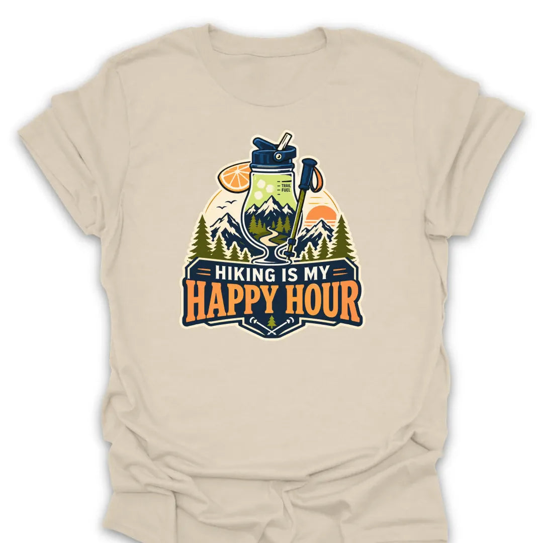 T-Shirt Natural / S Hiking Is My Happy Hour T-Shirt