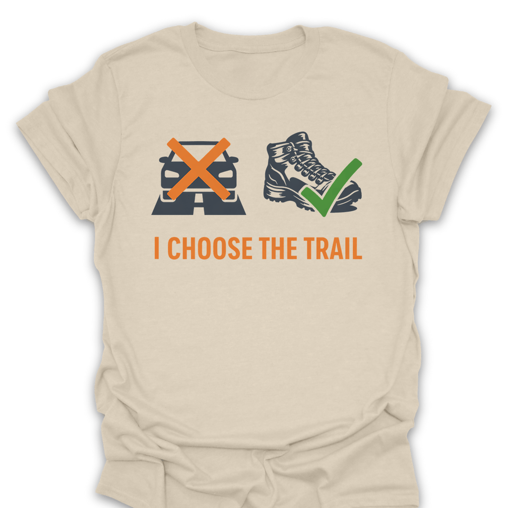 T-Shirt Natural / S I Choose The Trail Tee