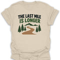 T-Shirt Natural / S Last Mile Longer