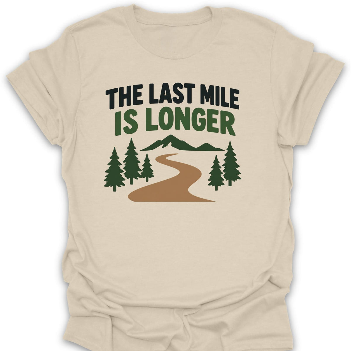 T-Shirt Natural / S Last Mile Longer