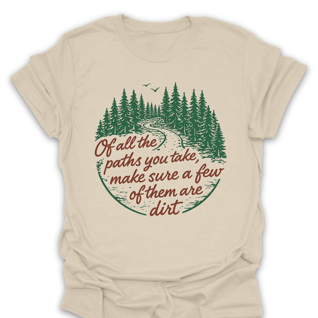 T-Shirt Natural / S Make Some Paths Dirt Tee