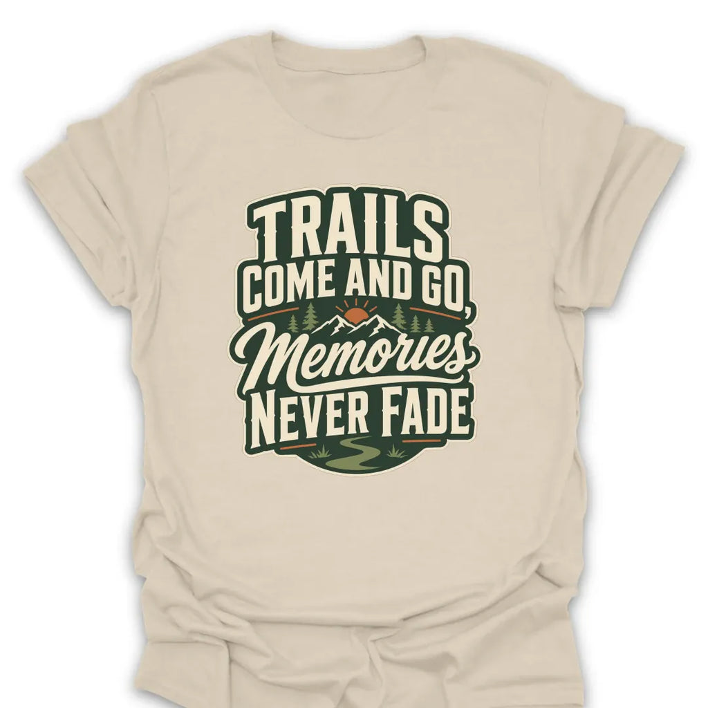 T-Shirt Natural / S Memories Never Fade Mountain Sunrise T-Shirt