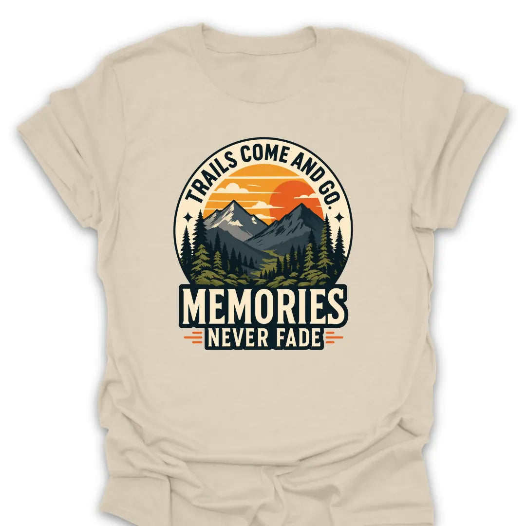 T-Shirt Natural / S Memories Never Fade T-Shirt
