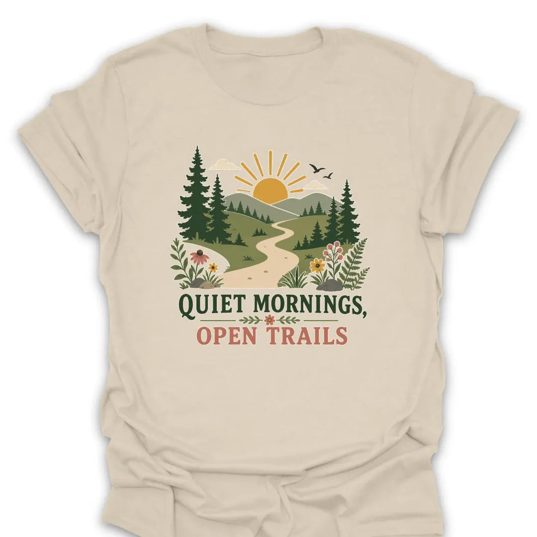 T-Shirt Natural / S Quiet Mornings, Open Trails