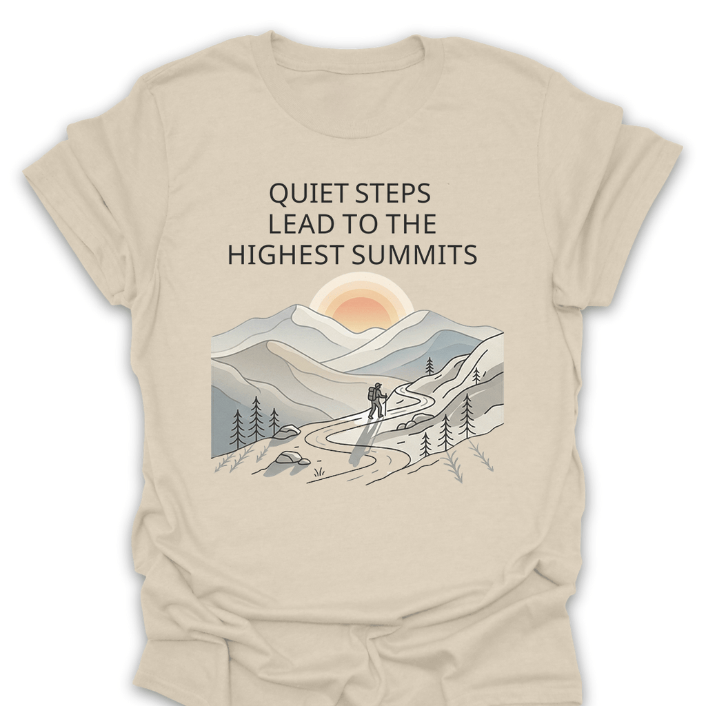 T-Shirt Natural / S Quiet Steps Highest Summits Inspirational Hiking Tee