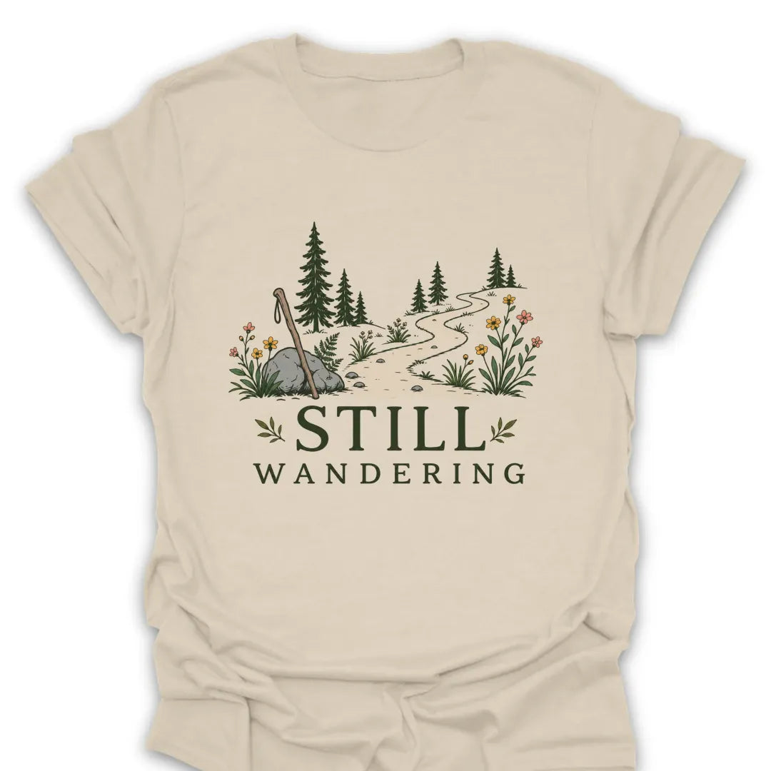 T-Shirt Natural / S Still Wandering