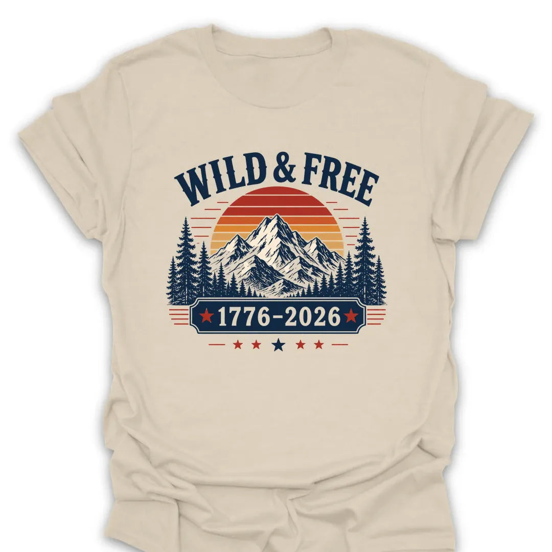 T-Shirt Natural / S Wild & Free 1776-2026 T-Shirt