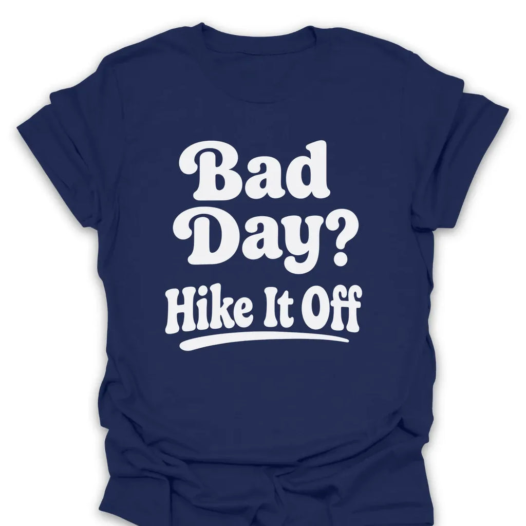 T-Shirt Navy / S Bad Day Hike It Off Retro T-Shirt