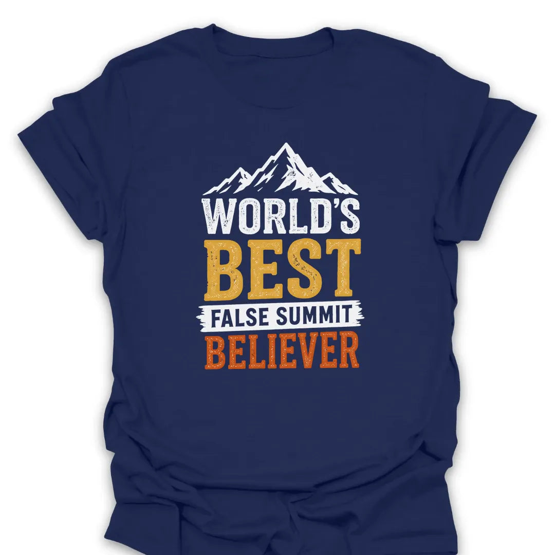 T-Shirt Navy / S Best False Summit Believer T-Shirt
