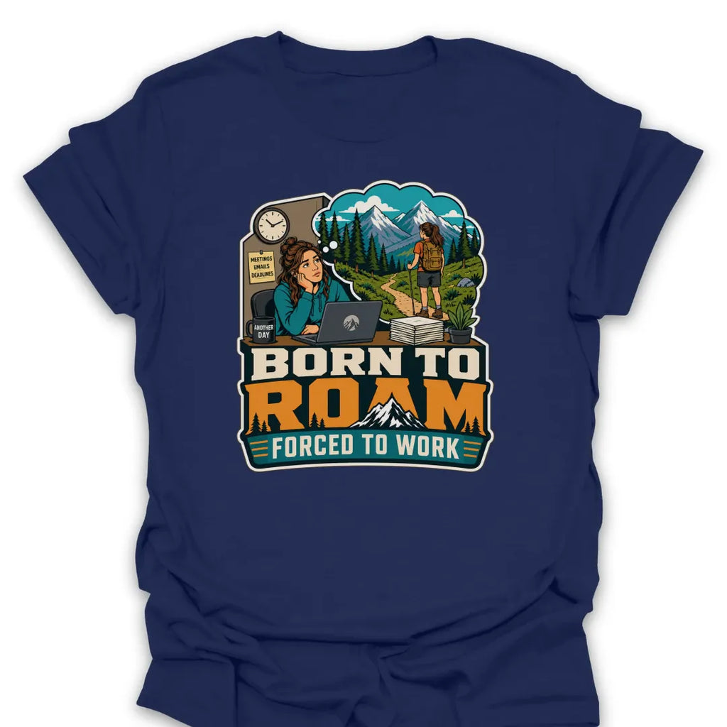 T-Shirt Navy / S Born to Roam T-Shirt
