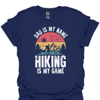 T-Shirt Navy / S Dad Is My Name, Hiking Is My Game – Retro Adventure T-Shirt 🥾