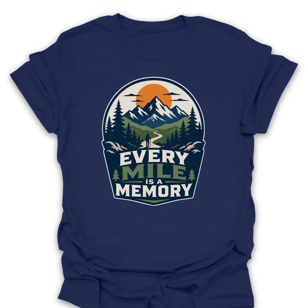 T-Shirt Navy / S Every Mile Is A Memory T-Shirt