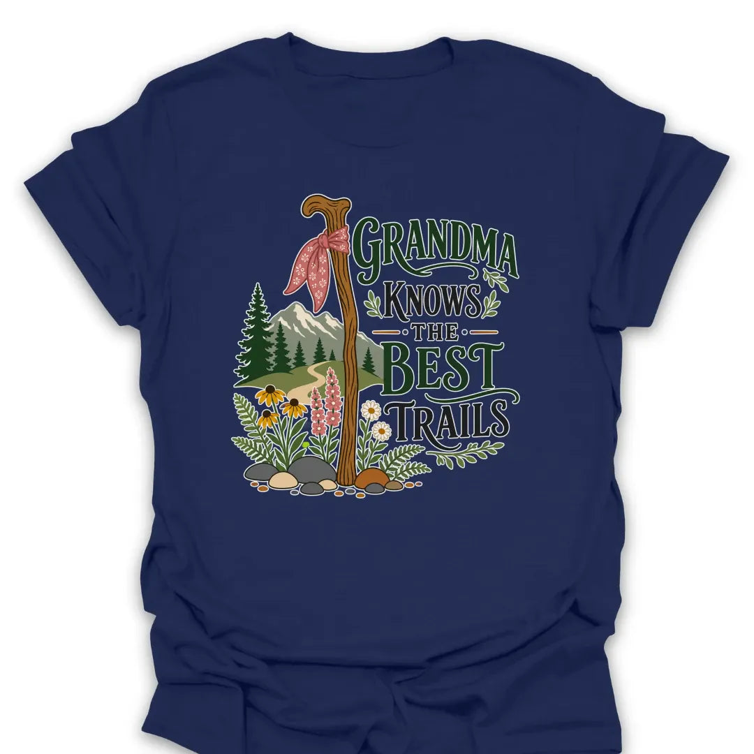 T-Shirt Navy / S Grandma Knows the Best Trails