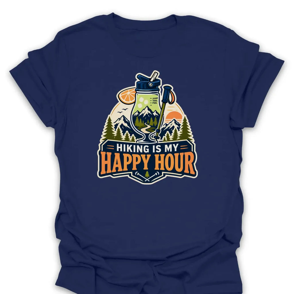 T-Shirt Navy / S Hiking Is My Happy Hour T-Shirt