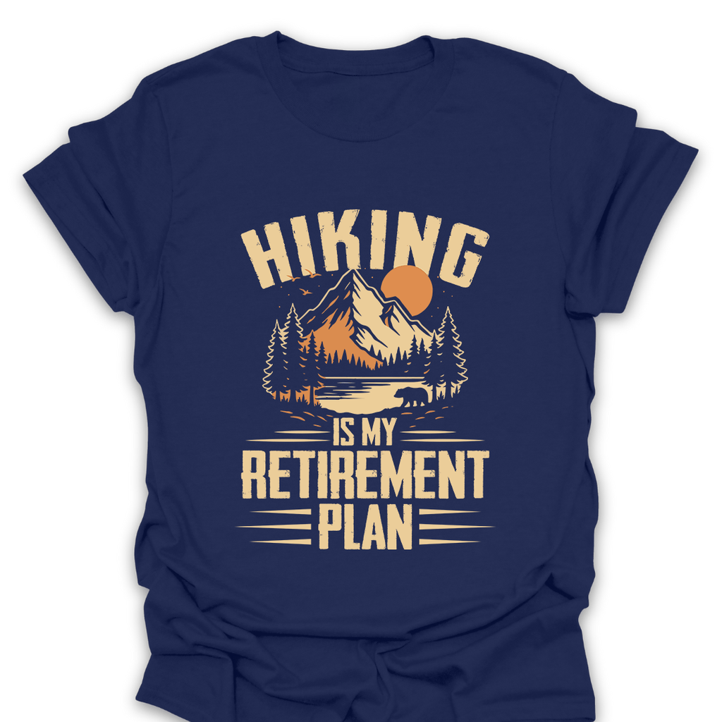 T-Shirt Navy / S Hiking Retirement Plan T-Shirt