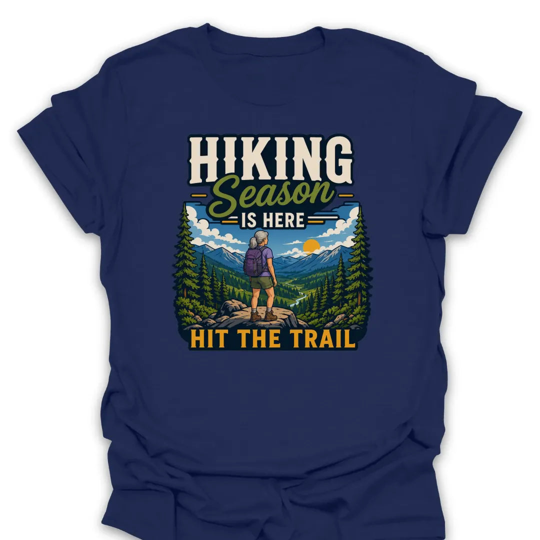 T-Shirt Navy / S Hiking Season Hit The Trail