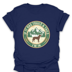 T-Shirt Navy / S If It Has Trails and Tails I'm In T-Shirt