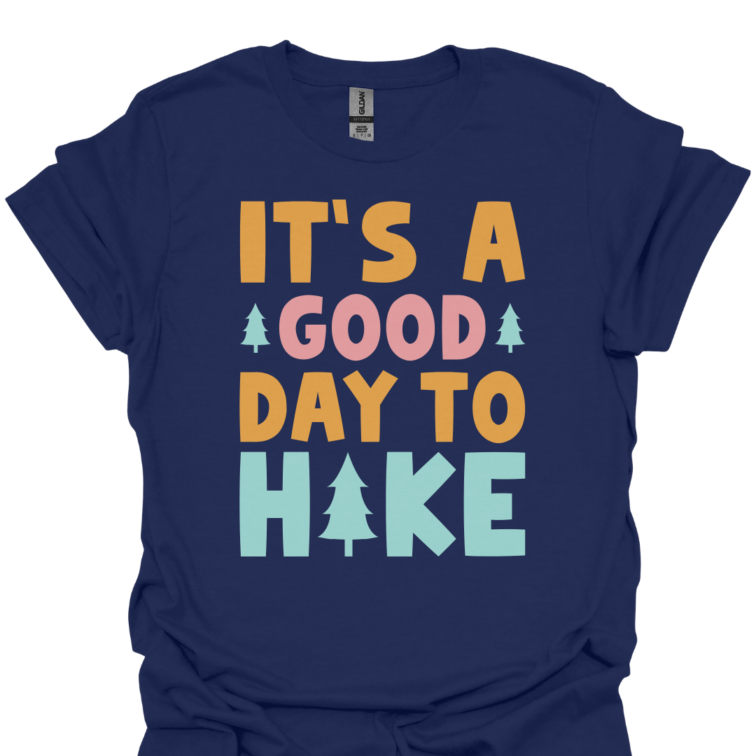 T-Shirt Navy / S It’s a Good Day to Hike – Outdoor Adventure T-Shirt