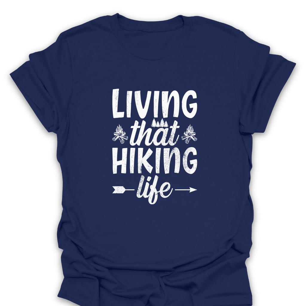 T-Shirt Navy / S Living That Hiking Life T-Shirt