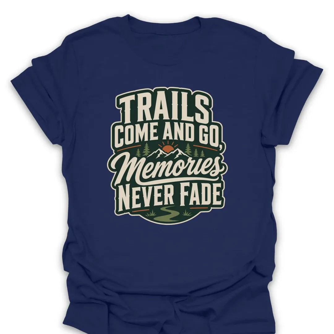 T-Shirt Navy / S Memories Never Fade Mountain Sunrise T-Shirt