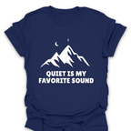 T-Shirt Navy / S Quiet Is My Favorite Sound T-Shirt
