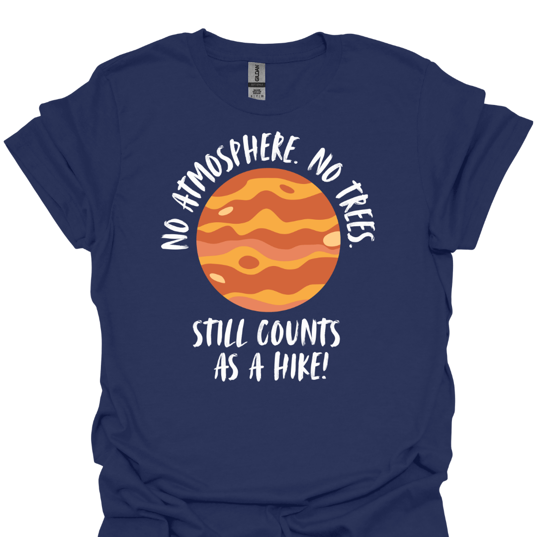 T-Shirt Navy / S Still Counts as a Hike T-Shirt