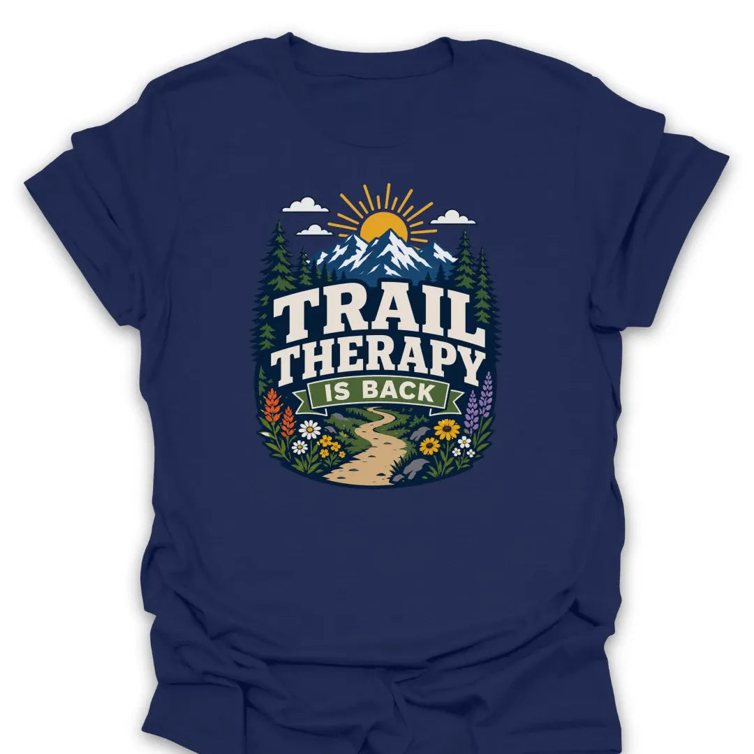 T-Shirt Navy / S Trail Therapy Is Back Mountain