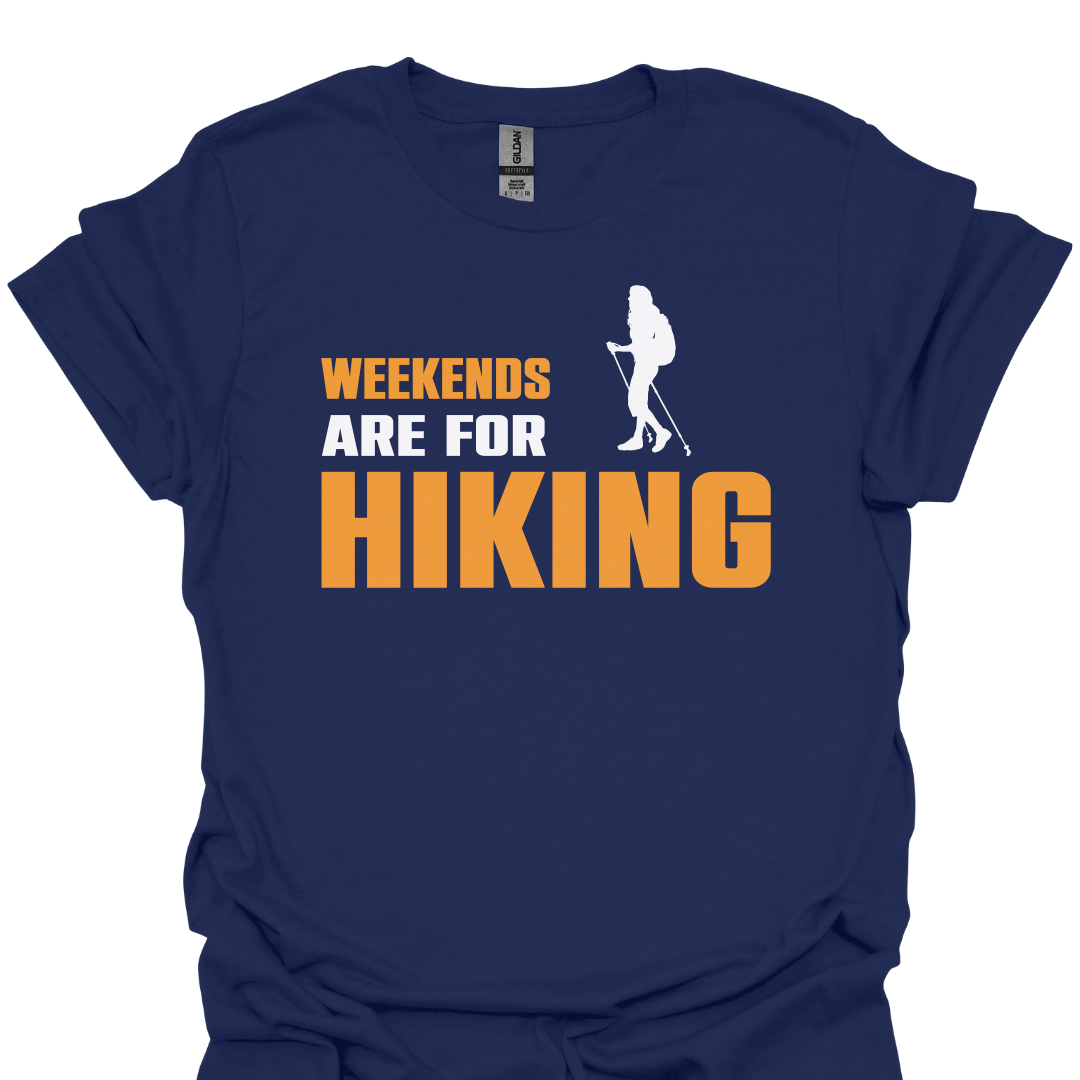 T-Shirt Navy / S Weekends Are for Hiking – Outdoor Adventure T-Shirt