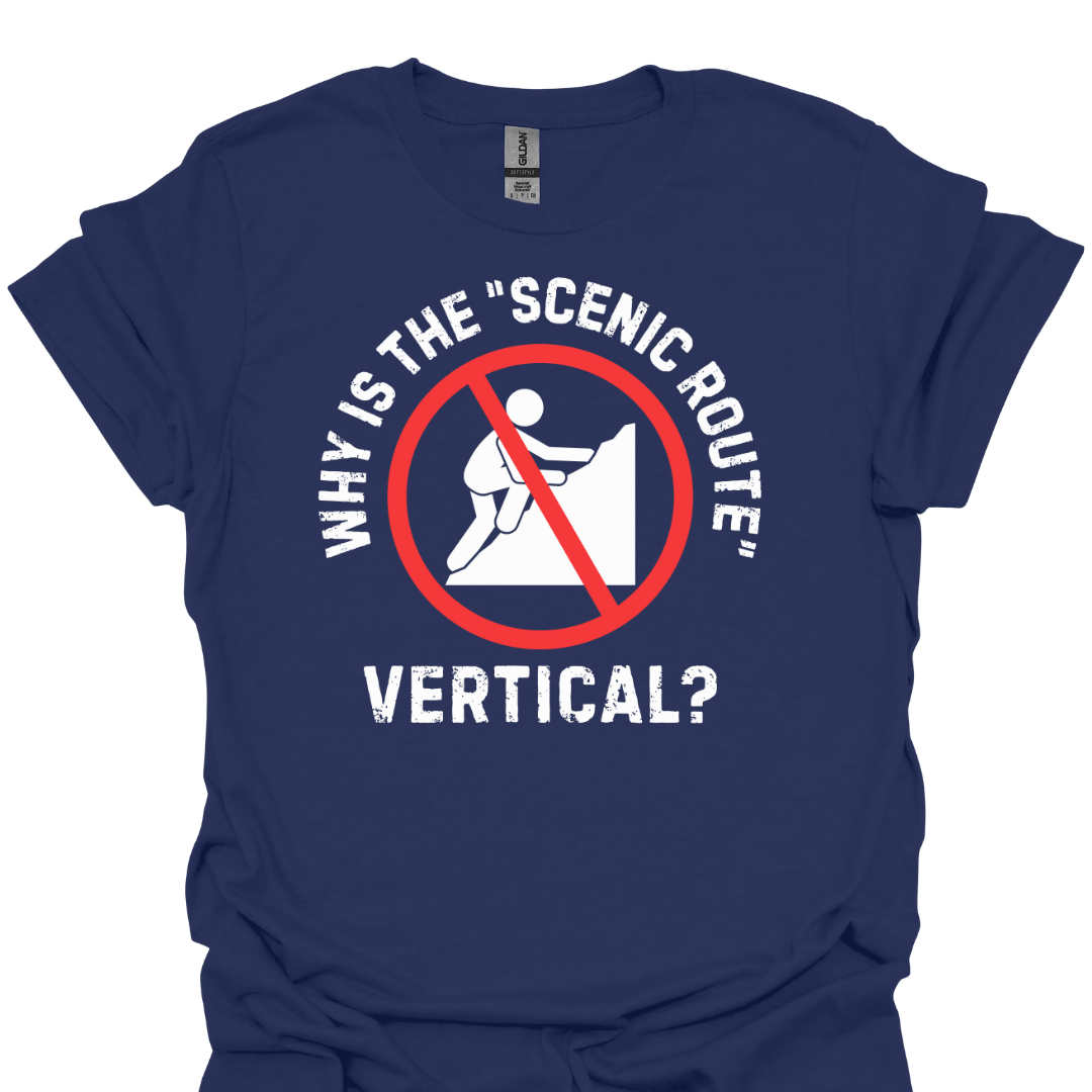 T-Shirt Navy / S Why Is The Scenic Route Vertical T-Shirt