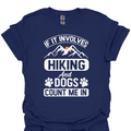 T-Shirt Navy / XS If It Involves Hiking and Dogs, Count Me In – Mountain Paw Print T-Shirt