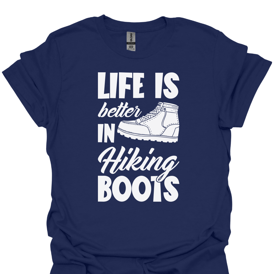 T-Shirt Navy / XS Life Is Better in Hiking Boots 🥾